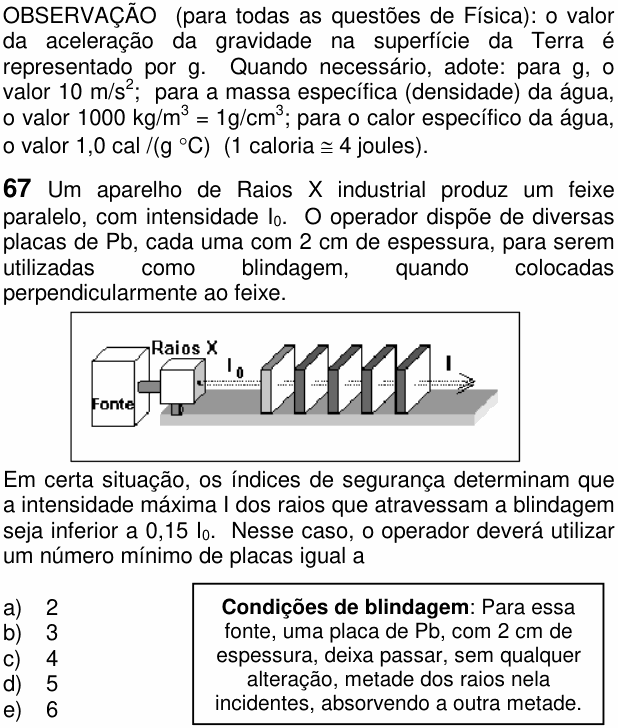 Enunciado da questão 67 de Física do FUVEST 2005