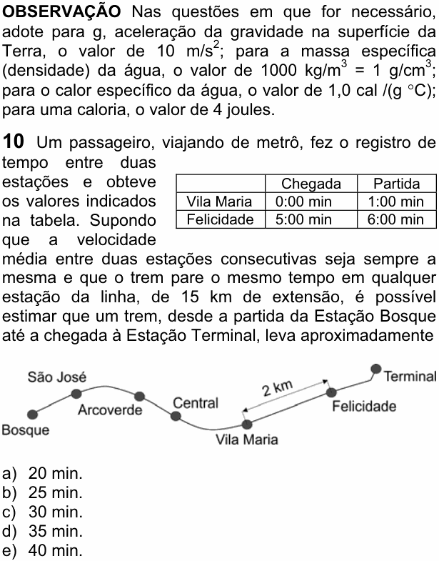Enunciado da questão 10 de Física do FUVEST 2007