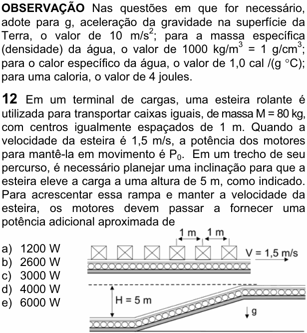 Enunciado da questão 12 de Física do FUVEST 2007