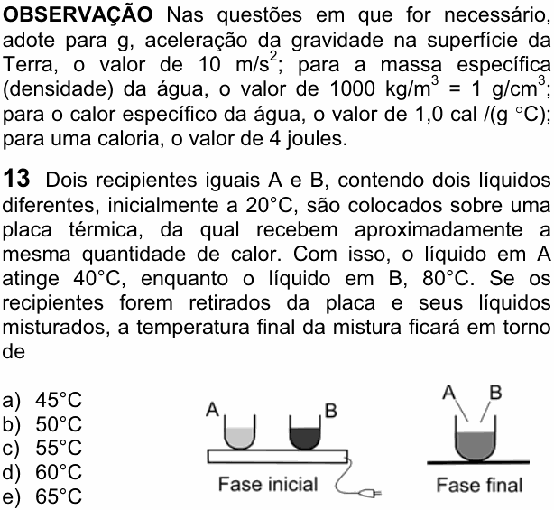 Enunciado da questão 13 de Física do FUVEST 2007