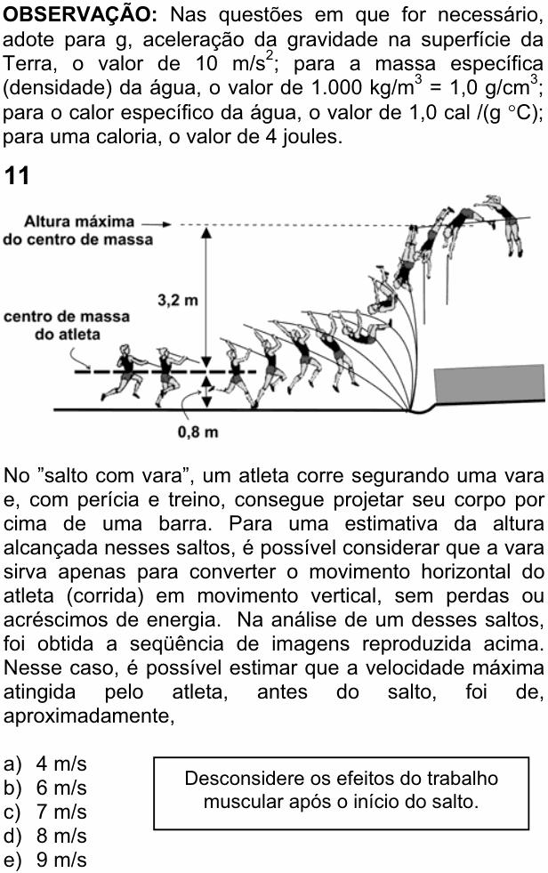 Enunciado da questão 11 de Física do FUVEST 2008
