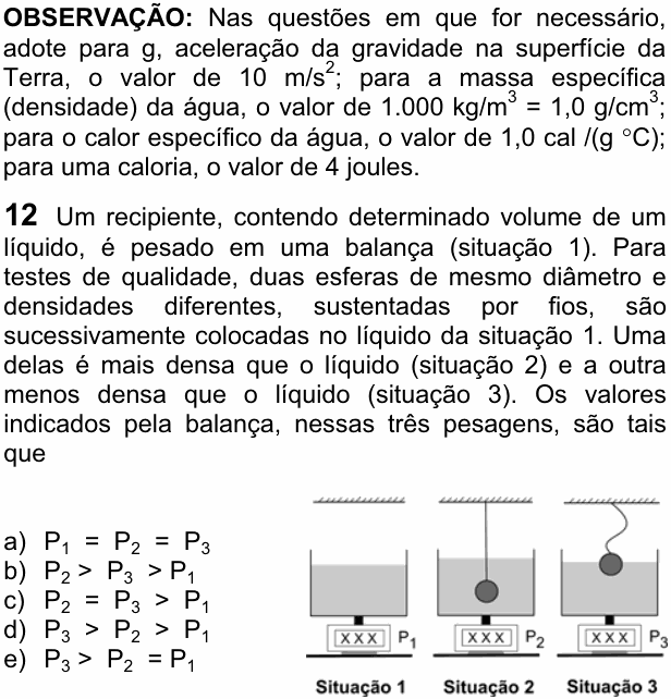 Enunciado da questão 12 de Física do FUVEST 2008