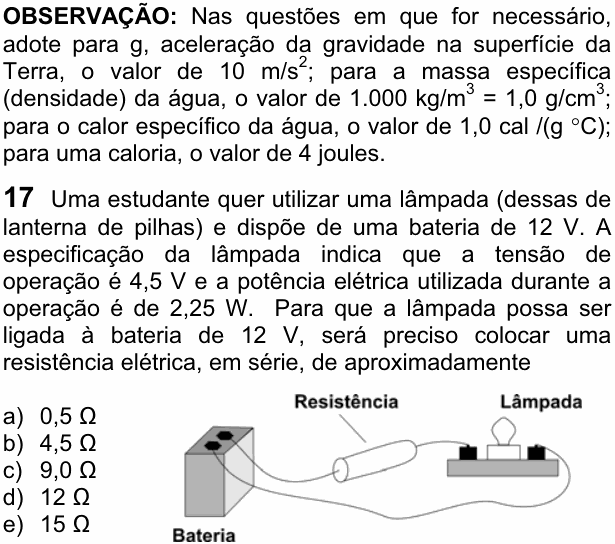 Enunciado da questão 17 de Física do FUVEST 2008