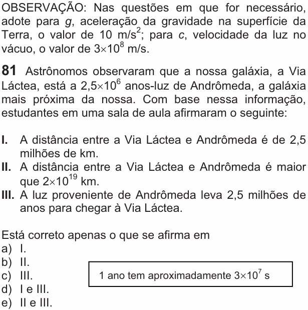 Enunciado da questão 81 de Física do FUVEST 2010