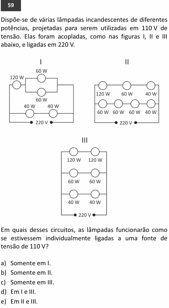 Enunciado da questão 59 de Física do FUVEST 2015
