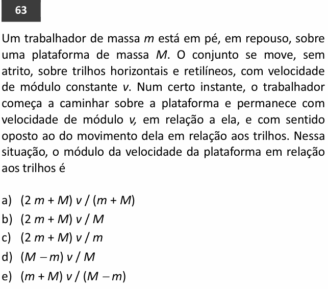 Enunciado da questão 63 de Física do FUVEST 2015