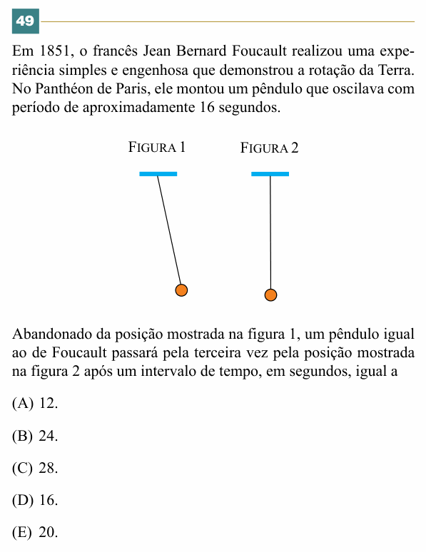 Enunciado da questão 49 de Física do FACISB 2014