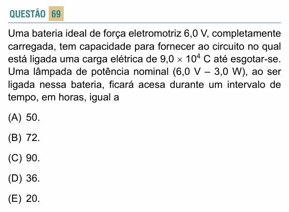Enunciado da questão 69 de Física do FACISB 2015