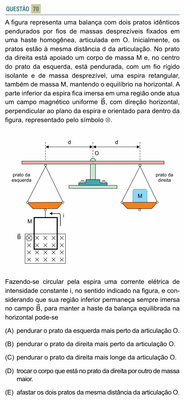 Enunciado da questão 70 de Física do FACISB 2017