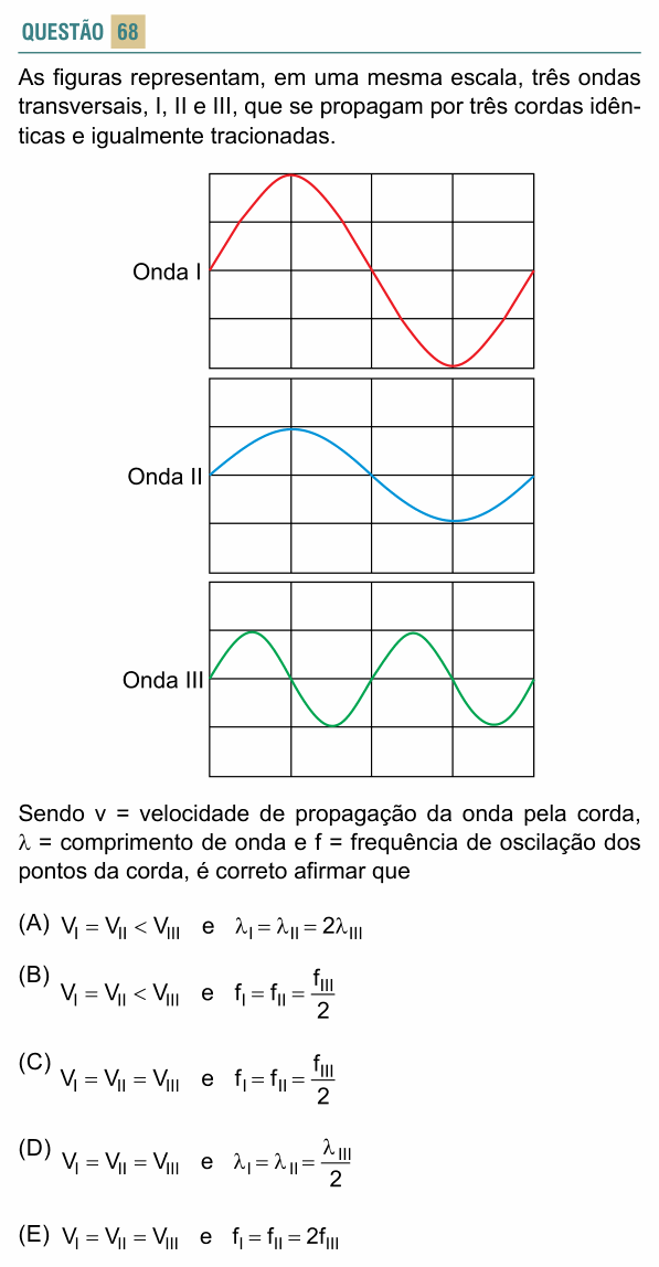 Enunciado da questão 68 de Física do FACISB 2018