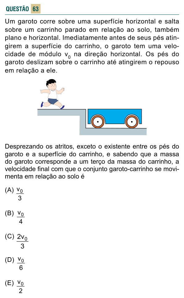 Enunciado da questão 63 de Física do FACISB 2020