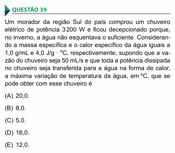Enunciado da questão 39 de Física do FAMECA 2016