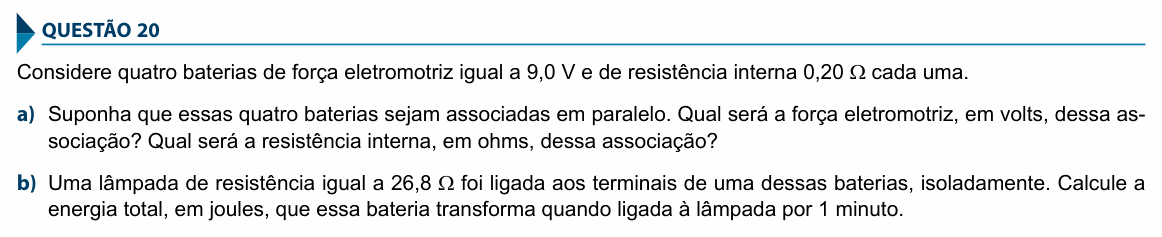 Enunciado da questão 20 de Física do FAMECA 2017 (2º dia)