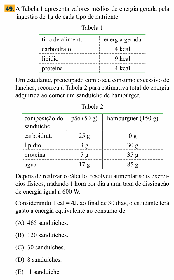Enunciado da questão 49 de Física do Santa Marcelina 2012 (2º semestre)