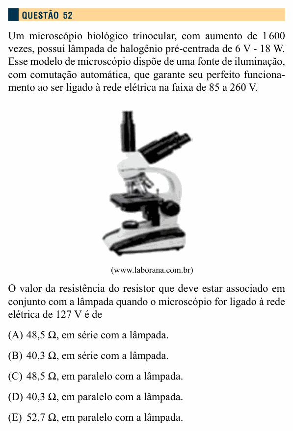 Enunciado da questão 52 de Física do Santa Marcelina 2013 (2º semestre)