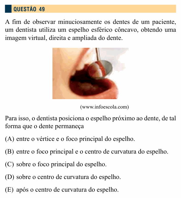 Enunciado da questão 49 de Física do Santa Marcelina 2014