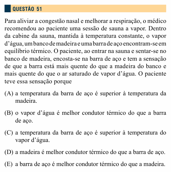 Enunciado da questão 51 de Física do Santa Marcelina 2014
