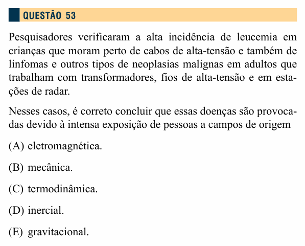 Enunciado da questão 53 de Física do Santa Marcelina 2014