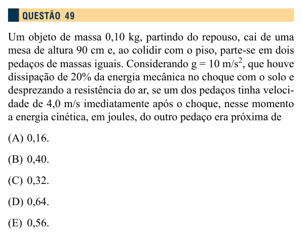 Enunciado da questão 49 de Física do Santa Marcelina 2014 (2º semestre)
