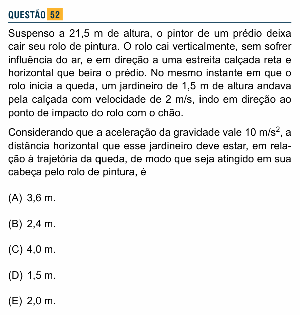 Enunciado da questão 52 de Física do Santa Marcelina 2015 (2º semestre)