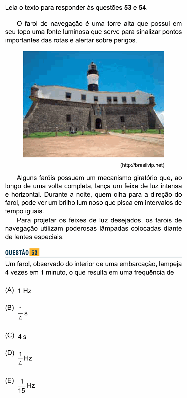 Enunciado da questão 53 de Física do Santa Marcelina 2016