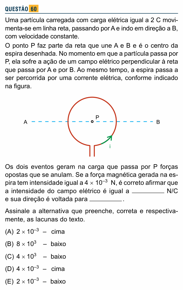 Enunciado da questão 60 de Física do Santa Marcelina 2016