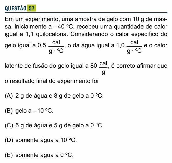 Enunciado da questão 57 de Física do Santa Marcelina 2016 (2º semestre)