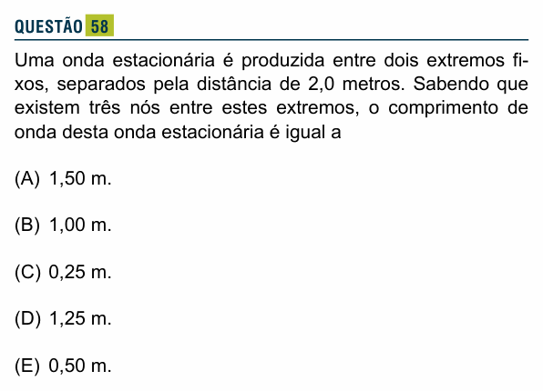 Enunciado da questão 58 de Física do Santa Marcelina 2016 (2º semestre)