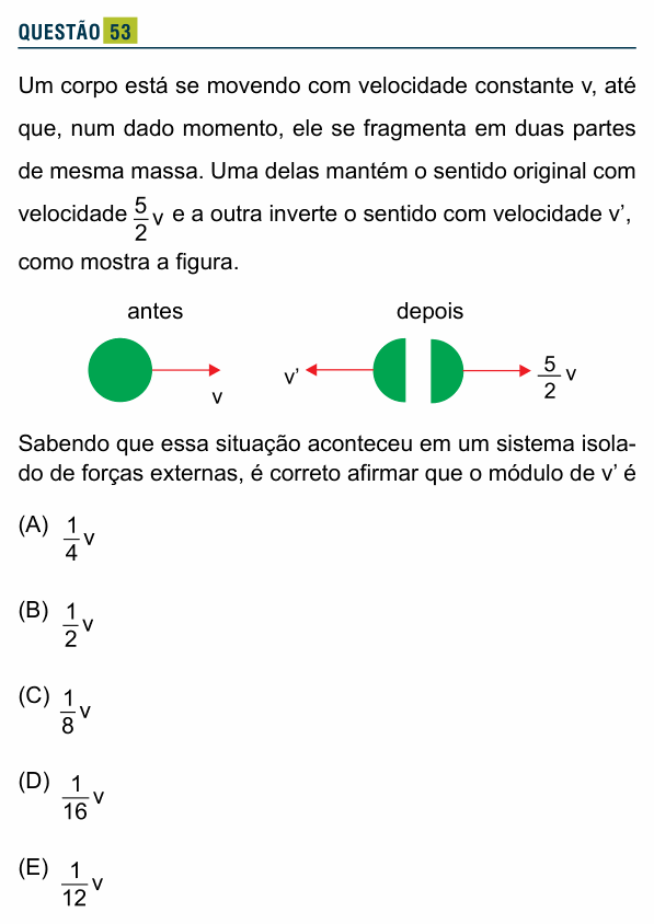 Enunciado da questão 53 de Física do Santa Marcelina 2017
