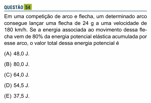 Enunciado da questão 54 de Física do Santa Marcelina 2020