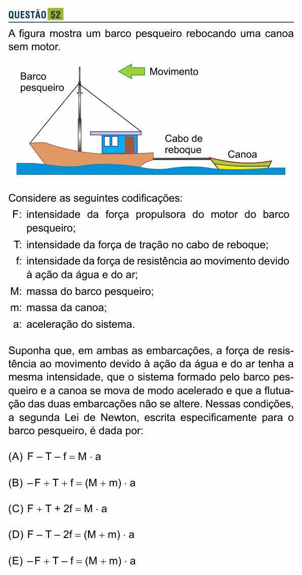 Enunciado da questão 52 de Física do Santa Marcelina 2026 (2º semestre)