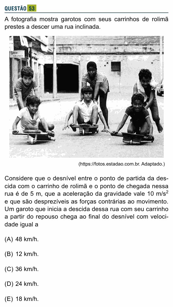 Enunciado da questão 53 de Física do Santa Marcelina 2026 (2º semestre)
