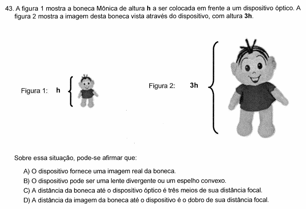 Enunciado da questão 43 de Física do FCM-MG 2017