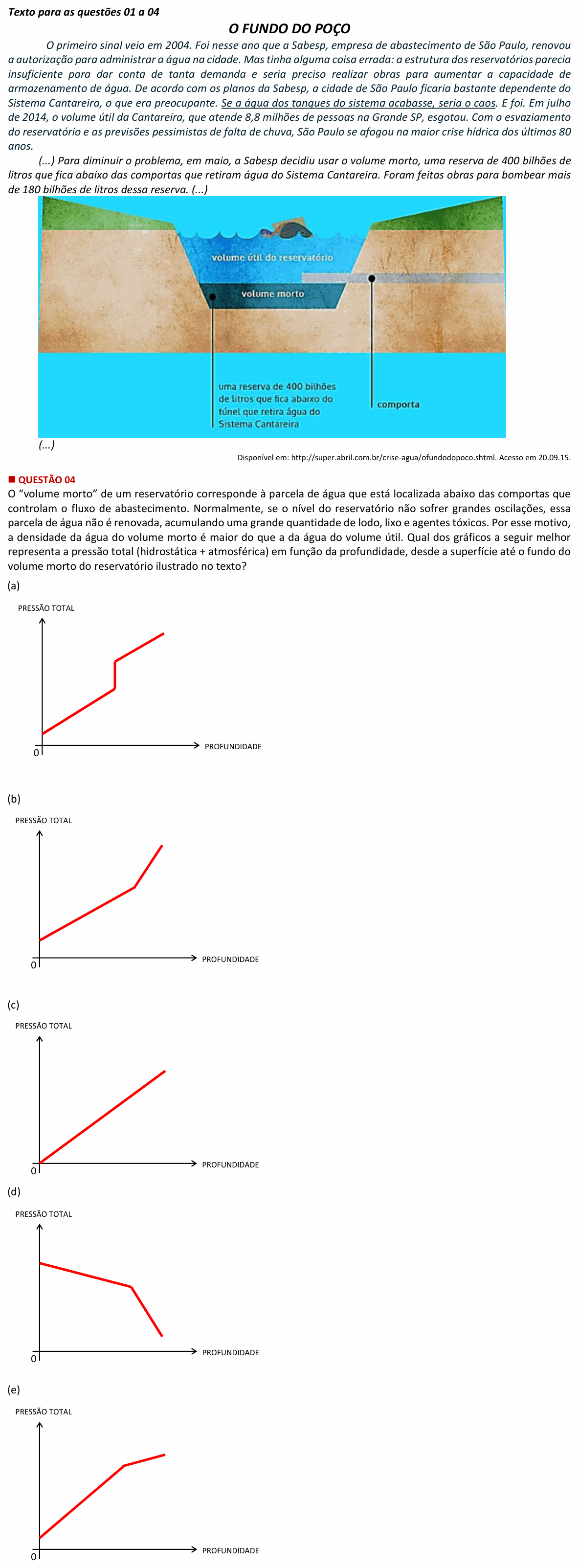 Enunciado da questão 4 de Física do Insper 2016 (Engenharia)