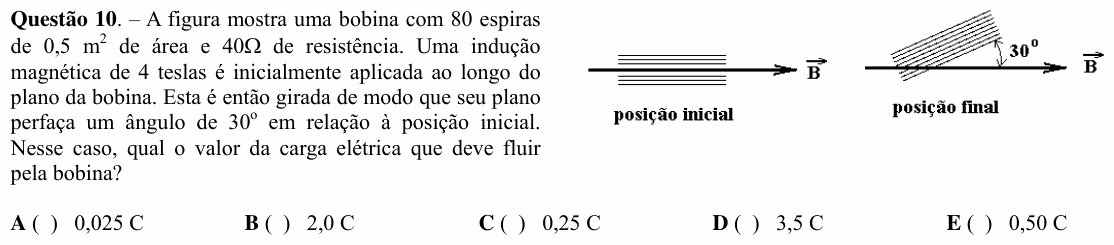 Enunciado da questão 10 de Física do ITA 2008