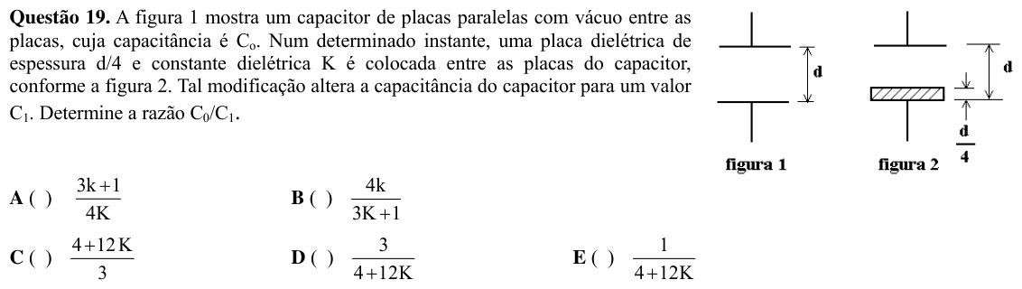 Enunciado da questão 19 de Física do ITA 2008