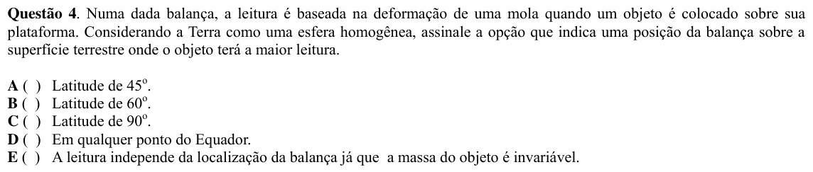 Enunciado da questão 4 de Física do ITA 2008