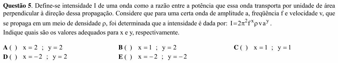 Enunciado da questão 5 de Física do ITA 2008