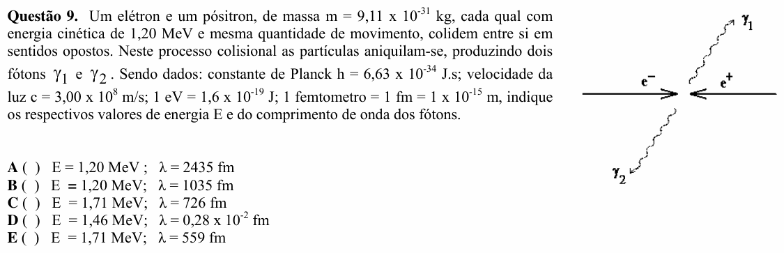 Enunciado da questão 9 de Física do ITA 2008