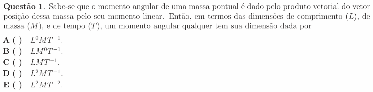 Enunciado da questão 1 de Física do ITA 2009