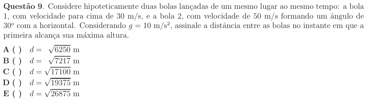 Enunciado da questão 9 de Física do ITA 2009