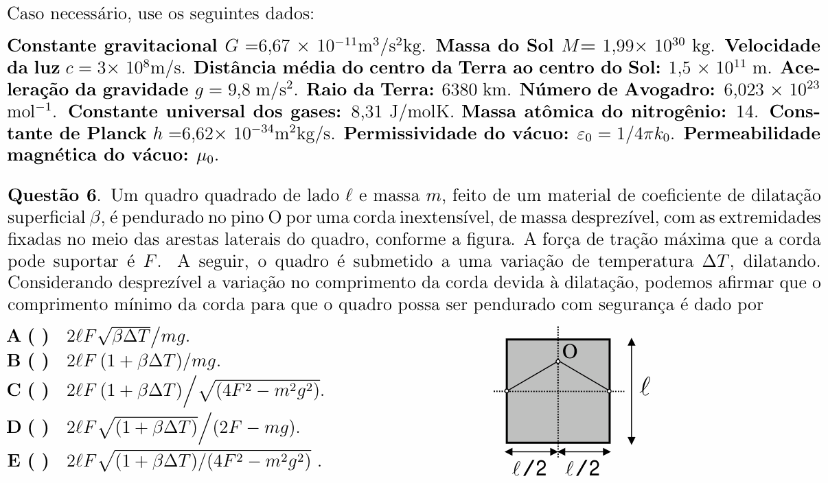 Enunciado da questão 6 de Física do ITA 2010