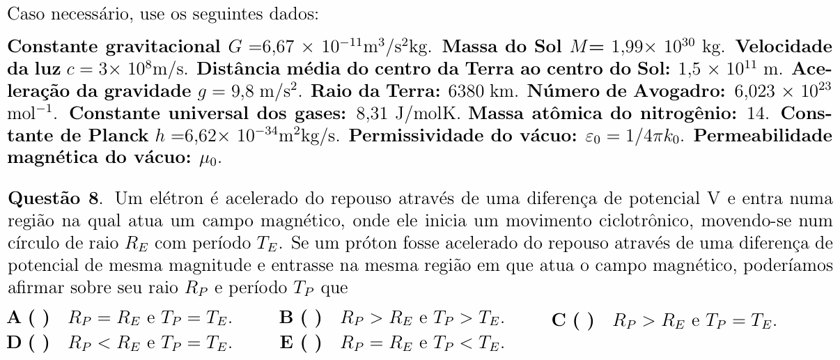 Enunciado da questão 8 de Física do ITA 2010