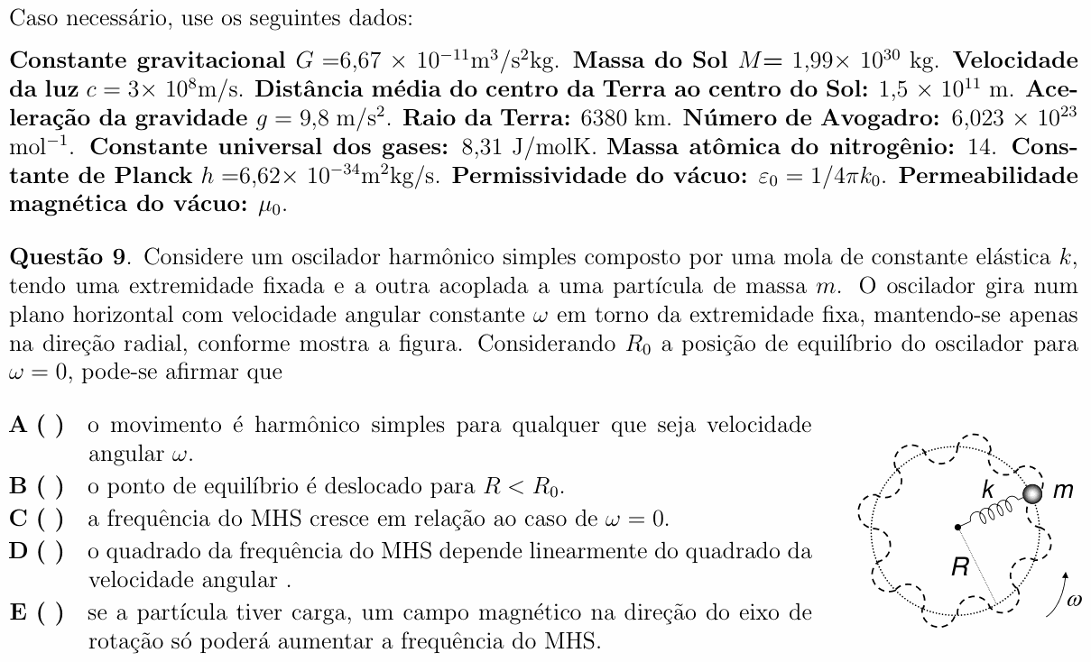 Enunciado da questão 9 de Física do ITA 2010