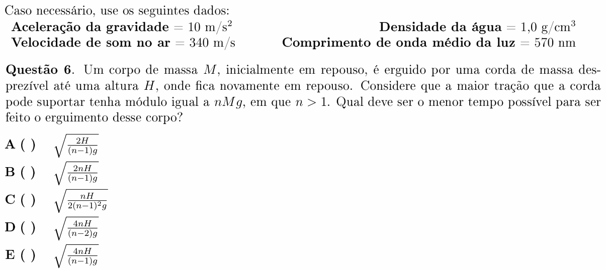 Enunciado da questão 6 de Física do ITA 2011