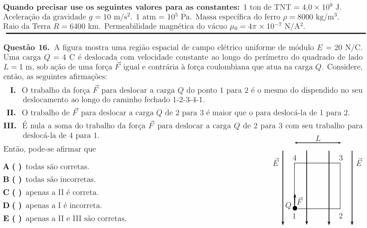 Enunciado da questão 16 de Física do ITA 2012