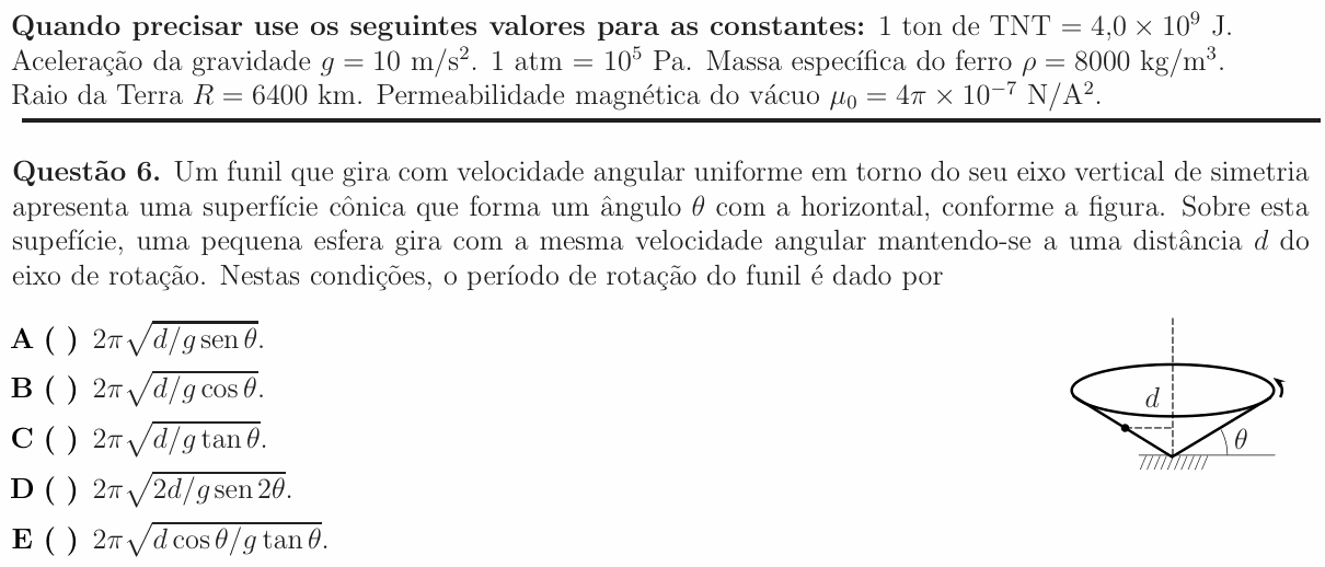 Enunciado da questão 6 de Física do ITA 2012