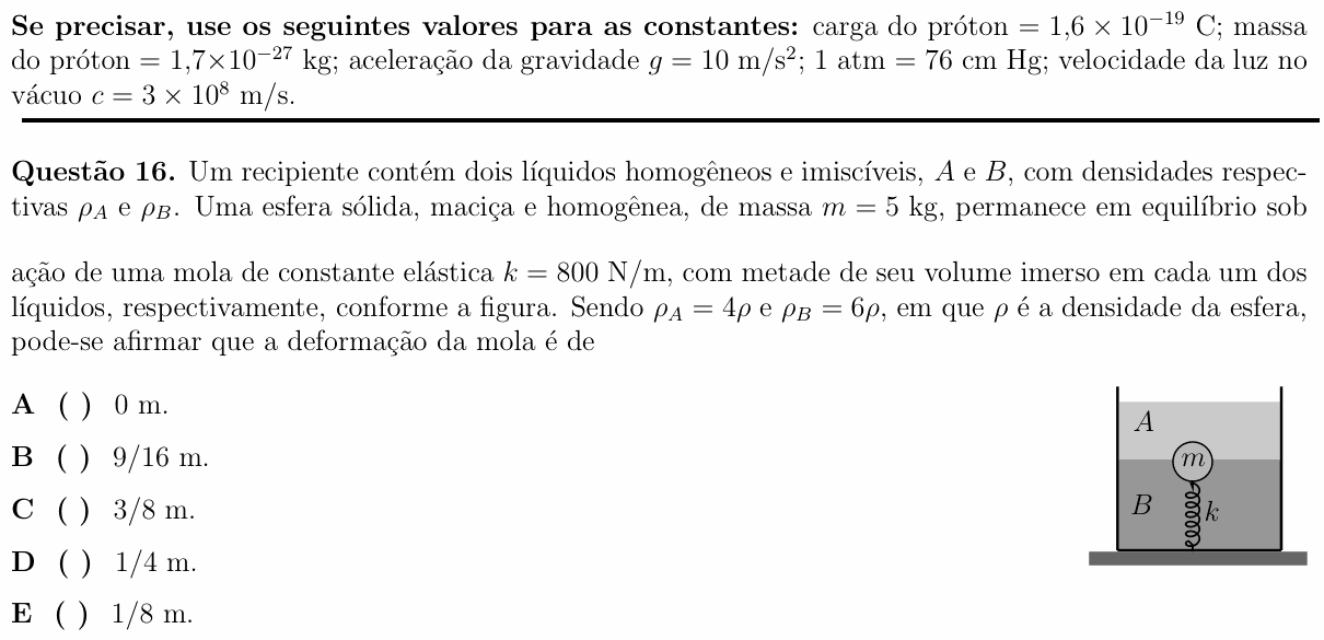 Enunciado da questão 16 de Física do ITA 2013