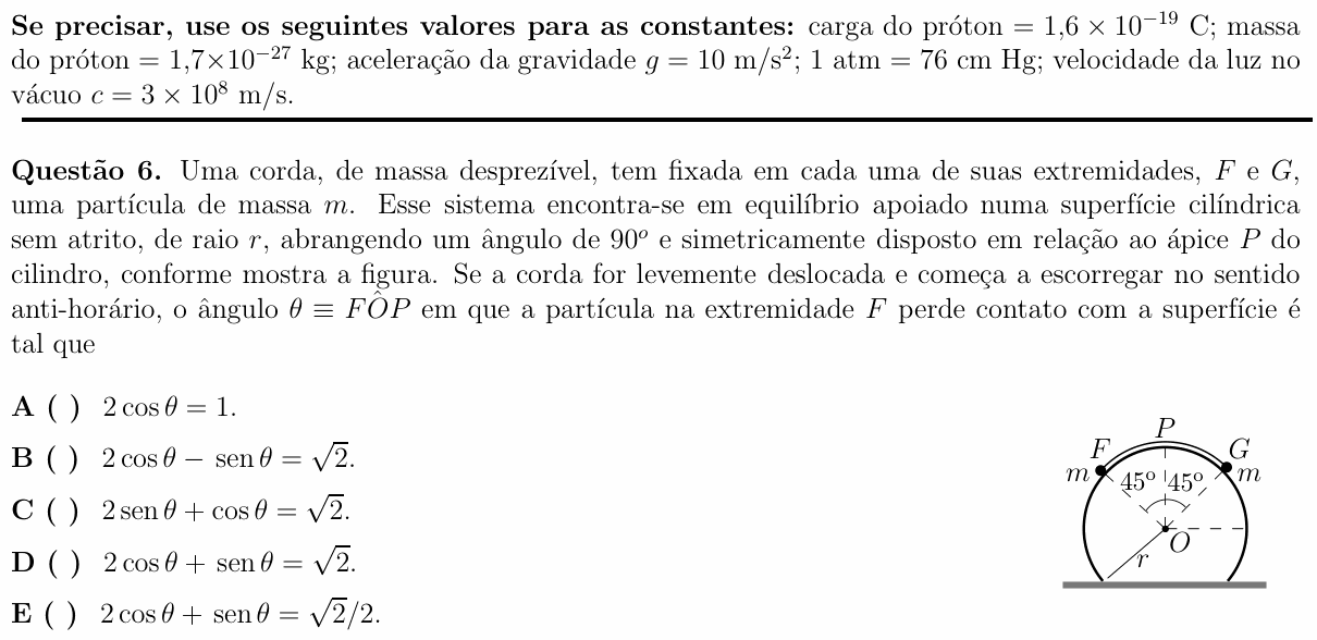 Enunciado da questão 6 de Física do ITA 2013