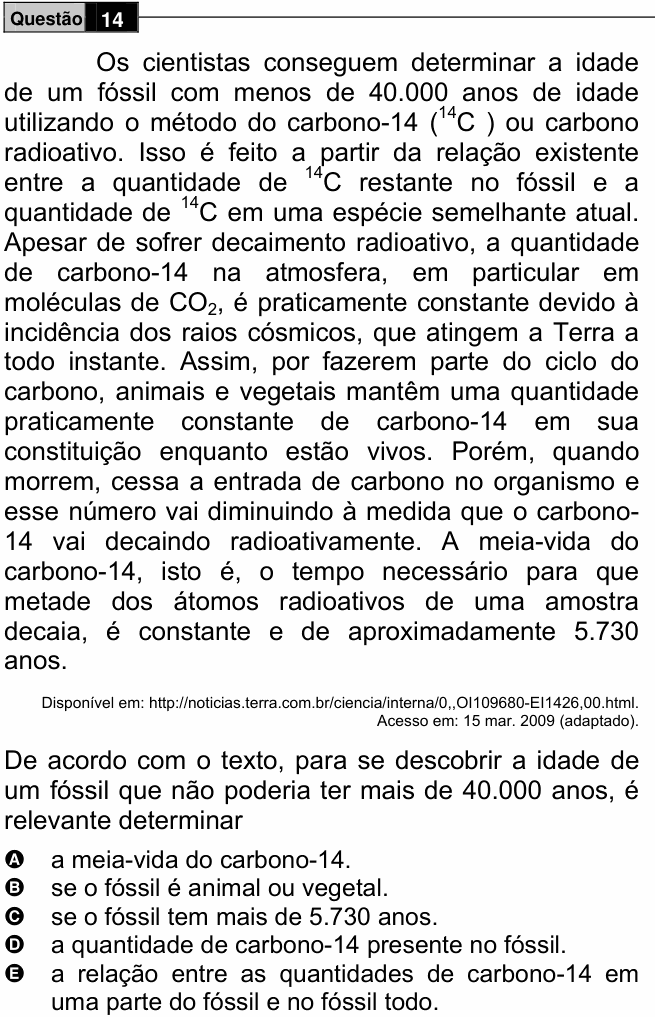 Enunciado da questão 14 de Física do ENEM 2009 PPL